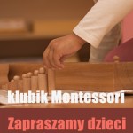 Cykl spotkań: „Poznaj Świat Montessori”