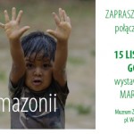 „Dzieci Amazonii. Wczoraj. Dziś. Jutro”