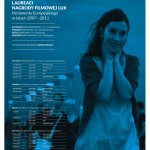 przegląd filmowy Laureatów Nagrody Filmowej Parlamentu Europejskiego „LUX PRIZE” z lat 2007-2011.