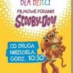 Filmowe Poranki Scooby Doo w kinie Helios Kielce!