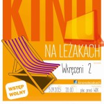 KINO FENOMEN ZAPRASZA: KINO NA LEŻAKACH 5.09.2015