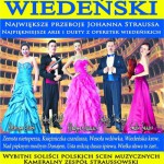 Koncert Wiedeński   29 stycznia 2016 o godzinie 19.00 w Wojewódzkim Domu Kultury w Kielcach.