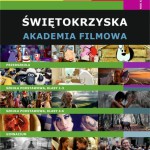 Zapisy do programu ŚWIĘTOKRZYSKA AKADEMIA FILMOWA 2016/2017 w kinie Fenomen!