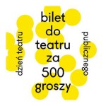 Bilet do teatru za 500 groszy