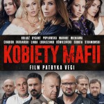 KINO MOSKWA – „KOBIETY MAFII”  – PREMIERA !!! 