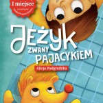 Czytamy dzieciom – „Jeżyk zwany Pajacykiem”