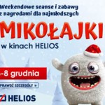 MIKOŁAJKI W KINIE HELIOS 6-8 GRUDNIA!